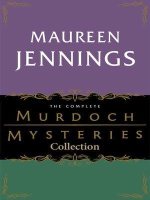 cover image of The Complete Murdoch Mysteries Collection
